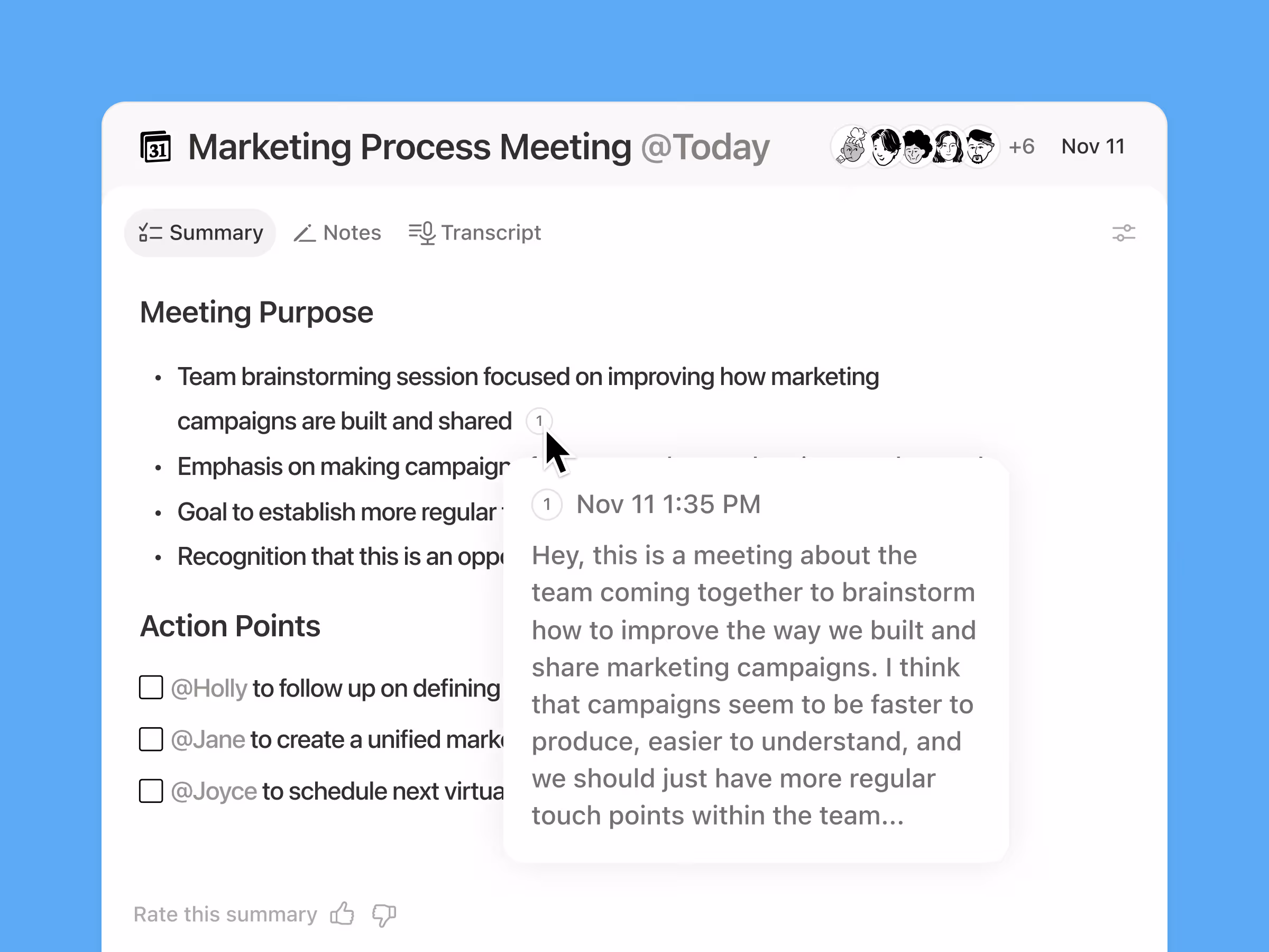 Now you can go to the exact moment in the transcript for every takeaway